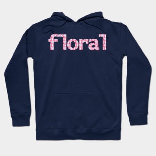 Floral Design Text Hoodie